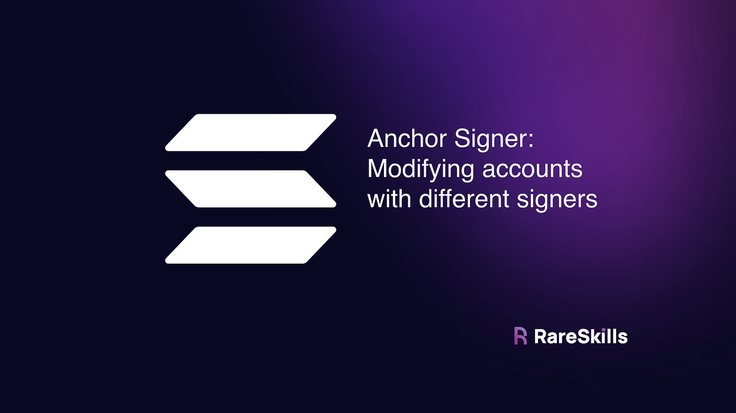 展示 Anchor Signer：使用不同签名者修改账户的英雄图像