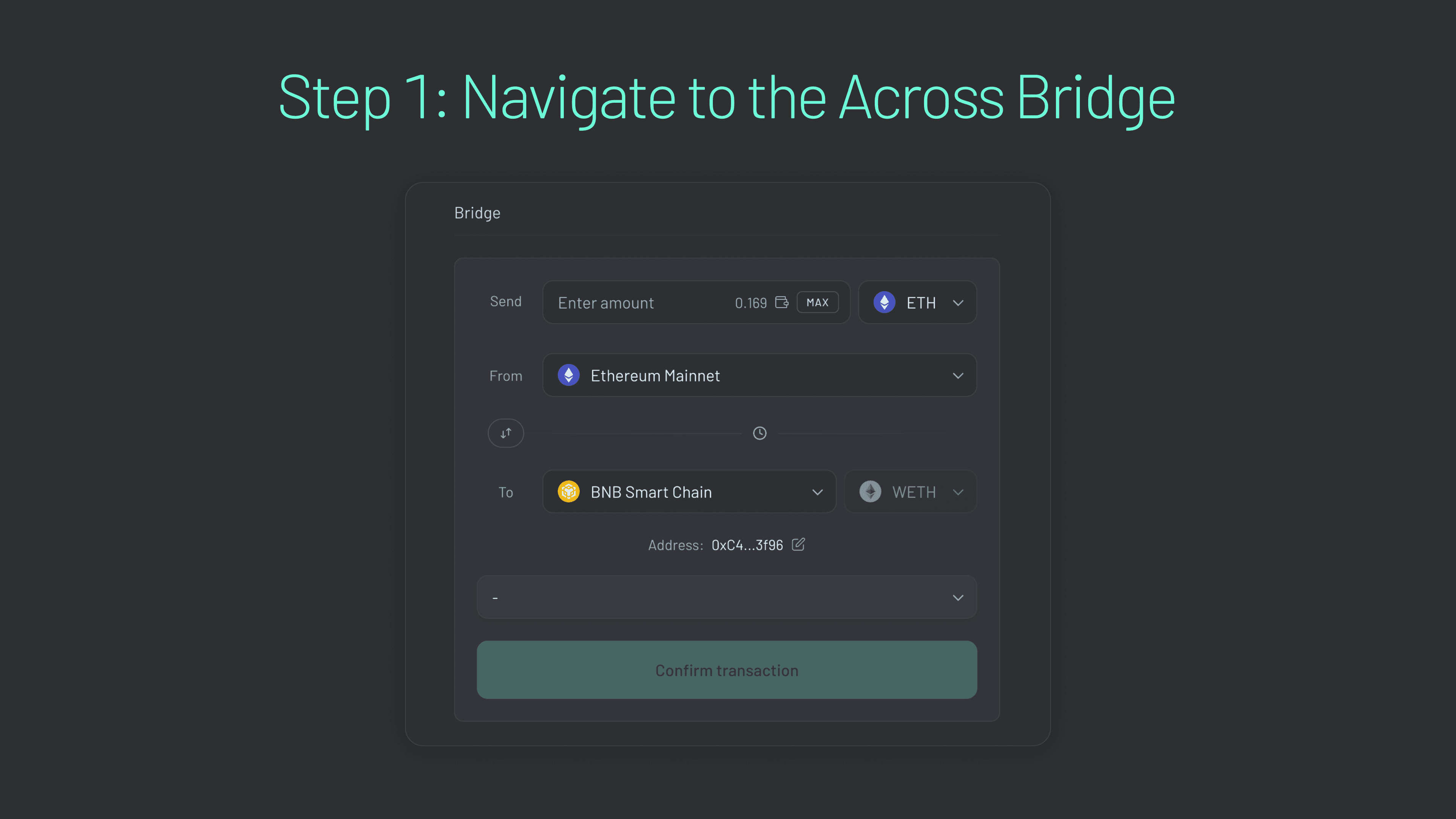 步骤 1：导航到 Across bridge。