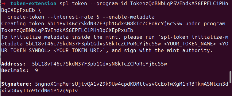一个截图，展示了 spl-token cli 在终端中运行，以创建一个使用利率扩展和元数据扩展的 Token-2022。