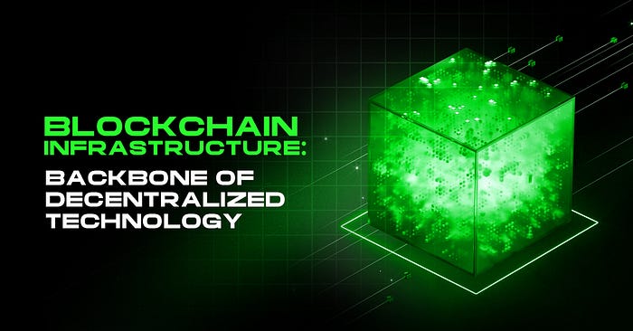 区块链基础设施