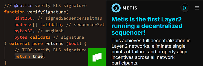 左半部分显示了一张 solidity 代码截图，内容是以太坊上一个属于 morph rollup 的合约。这里有一个 `verifySignature()` 的 stub，它只是返回 `true`，这否定了 sequencer 的任何去中心化。右半部分显示了一篇由 metis 发布的文章标题，他们声称自己在 L2 中拥有首个去中心化 sequencer 设置。
