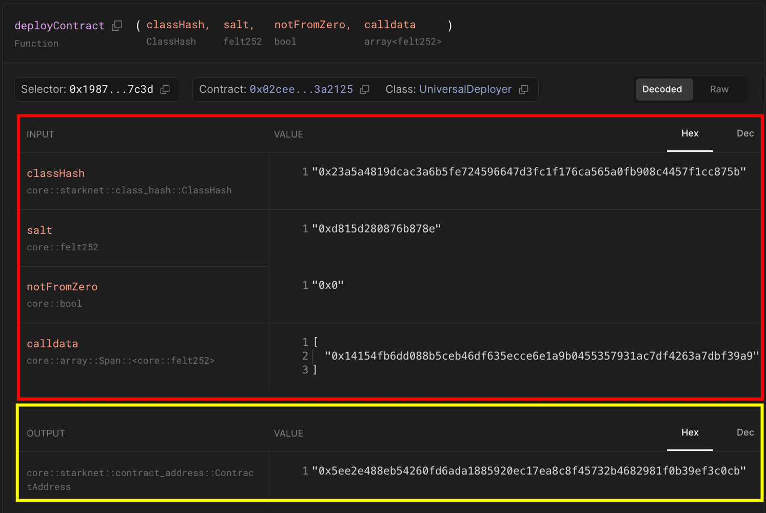 区块浏览器显示 deployContract 函数调用详情,包含输入参数 classHash、salt、notFromZero 和 calldata,并高亮显示合约地址输出