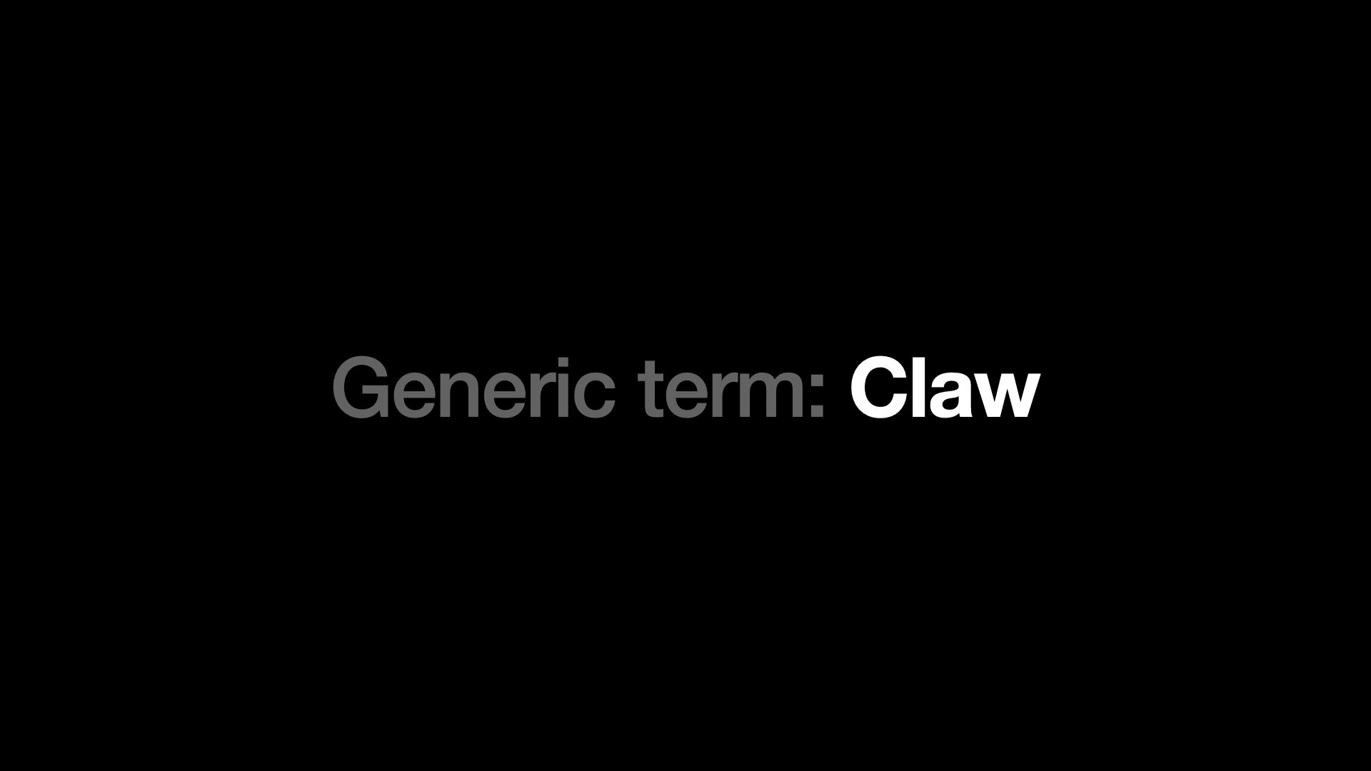 通用术语: Claw 