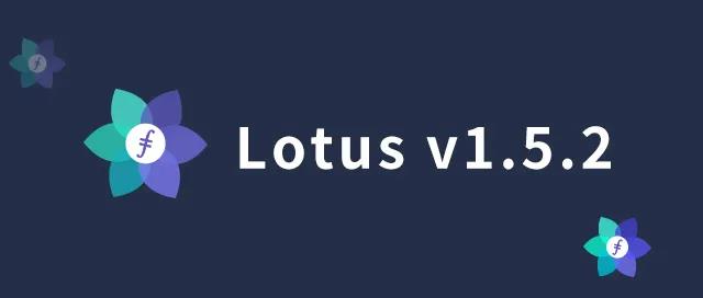 Lotus v1.5.2版本即将到来！Filecoin或将成为区块链行业降低gas费的表率！插图2