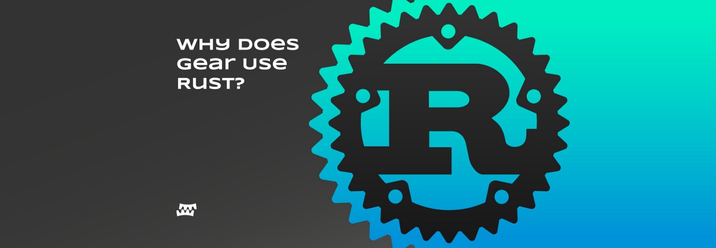 Geir Rust 为什么 Gear 要使用 Rust?-阿里云开发者社区