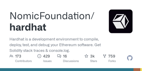GitHub - NomicFoundation/hardhat: Hardhat is a development environment to compile, deploy, test, and debug your Ethereum software. Get Solidity stack traces & console.log.
