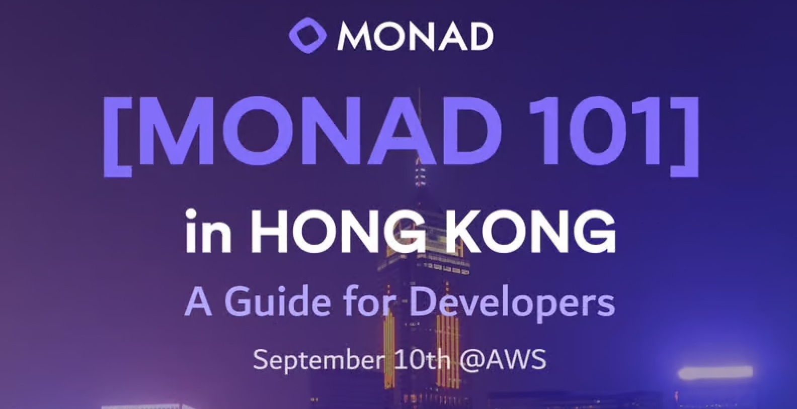 MONAD 101 香港行 - A Guide for Developers