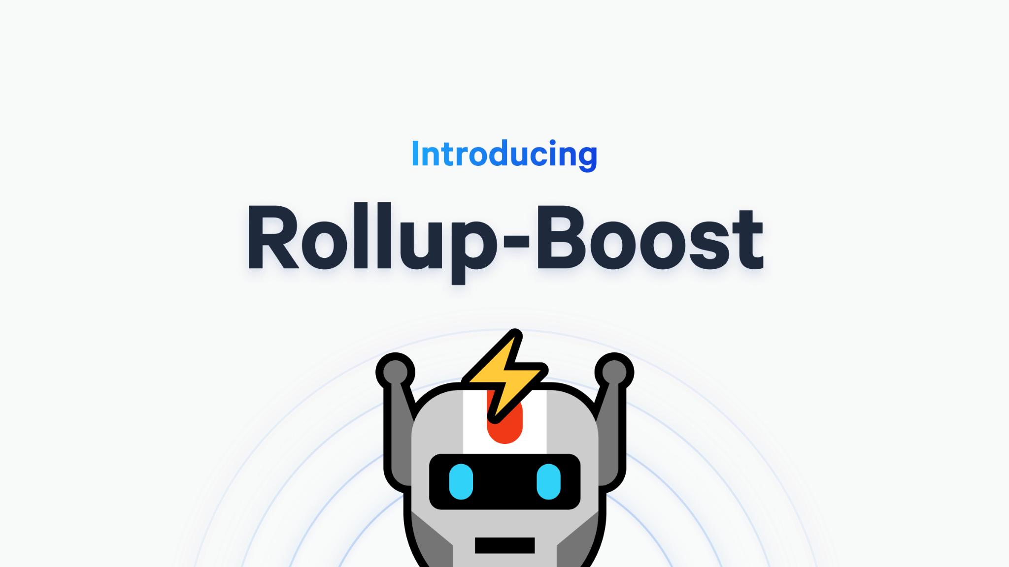 介绍 rollup-boost