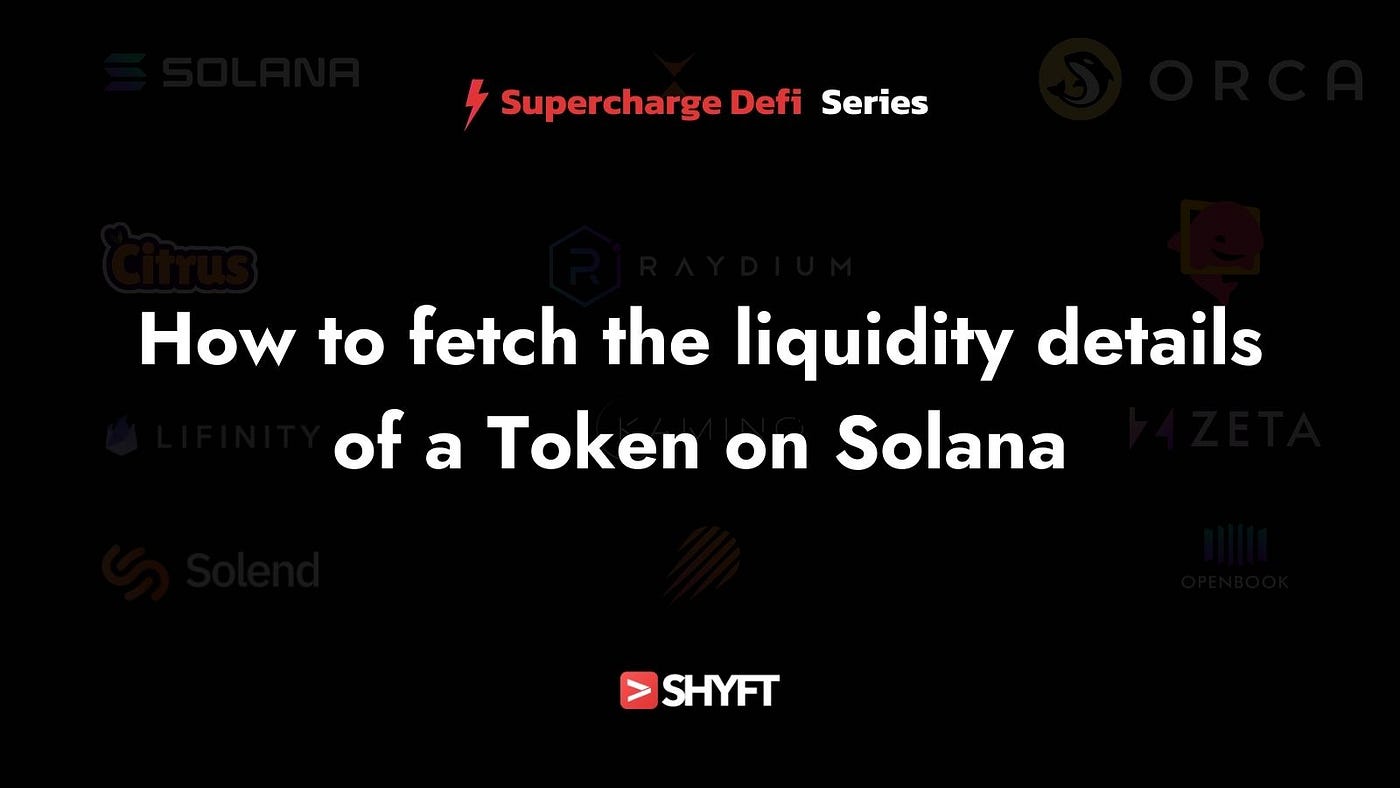 Get Liquidity Details of Token On Solana: DeFi Solana